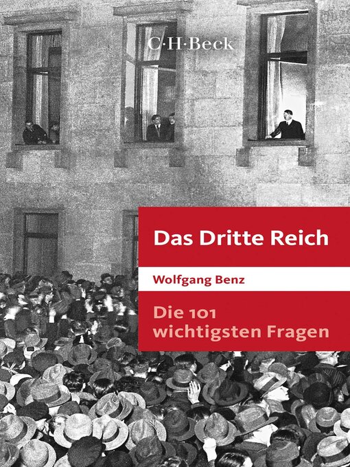 Title details for Die 101 wichtigsten Fragen by Wolfgang Benz - Wait list